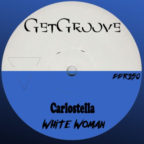 White Woman (Original Mix)