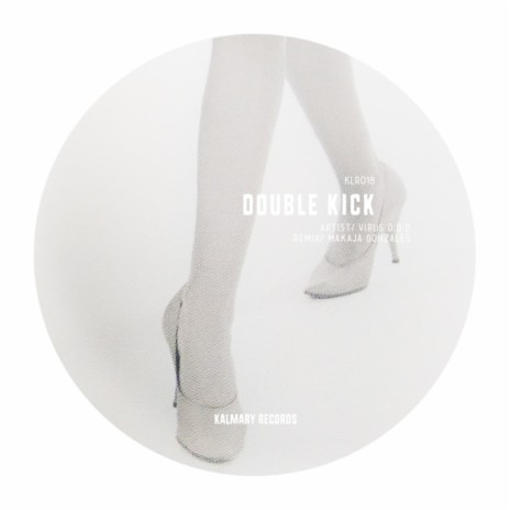 Double Kick (Original Mix) | Boomplay Music