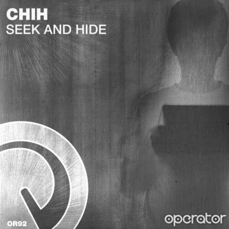 Seek And Hide (Original Mix) | Boomplay Music