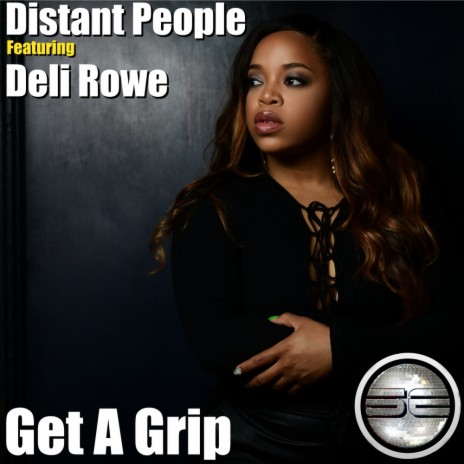 Get A Grip (Original Mix) ft. Deli Rowe