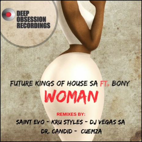 Woman (Kru Styles Outta Space Dub) ft. Bony Woman