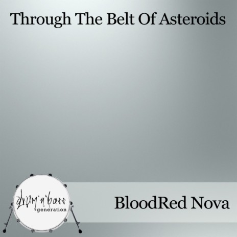 Through The Belt Of Asteroids (Original Mix)