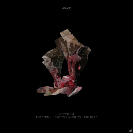 They Will Love You When You Are Dead (Original Mix) | Boomplay Music