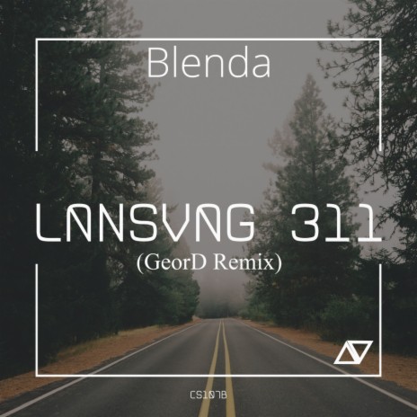 Lansvag 311 (GeorD Remix) | Boomplay Music