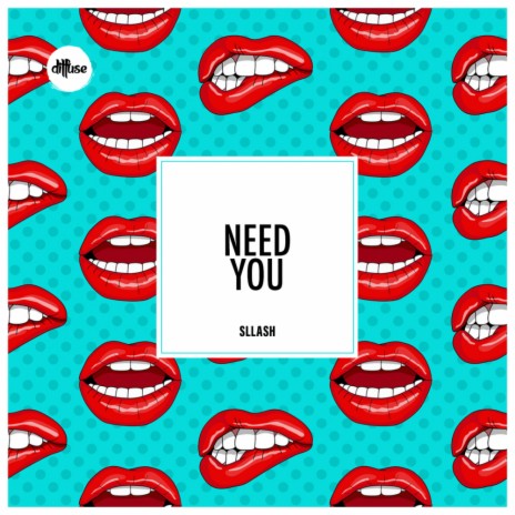 Need You (Original Mix)