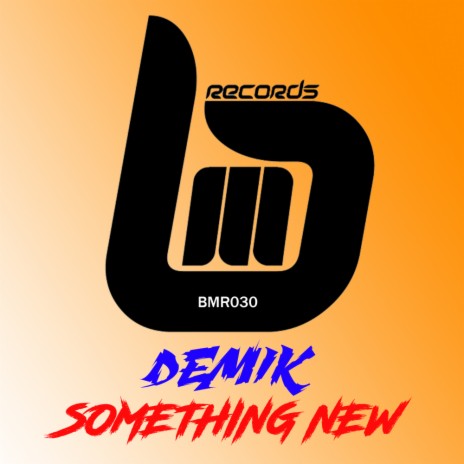 Something New (Original Mix) | Boomplay Music
