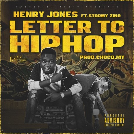 Letter to Hip Hop feat. Stormy Zino | Boomplay Music