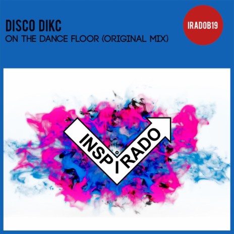 On The Dance Floor (Original Mix)