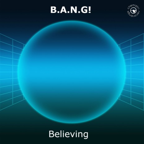 Believing (B.A.N.G! & Next Door But One Instrumental)