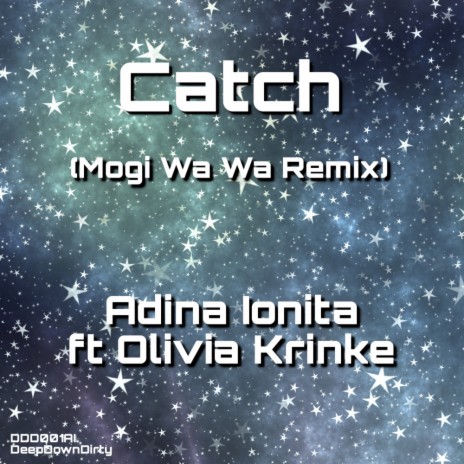 Catch (Mogi Wa Wa Remix) ft. Olivia Krinke | Boomplay Music