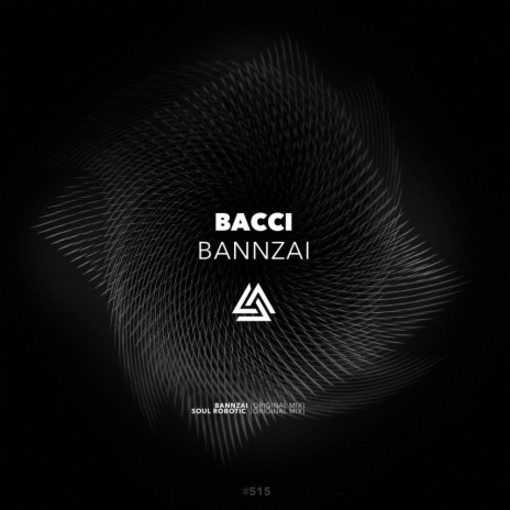 Bannzai (Original Mix)