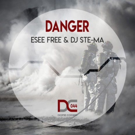 Danger (Original Mix) ft. DJ STE-MA