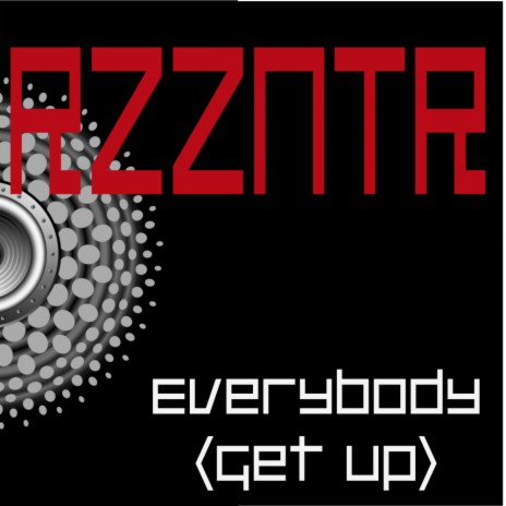 Everybody (Get Up) (Original Mix)