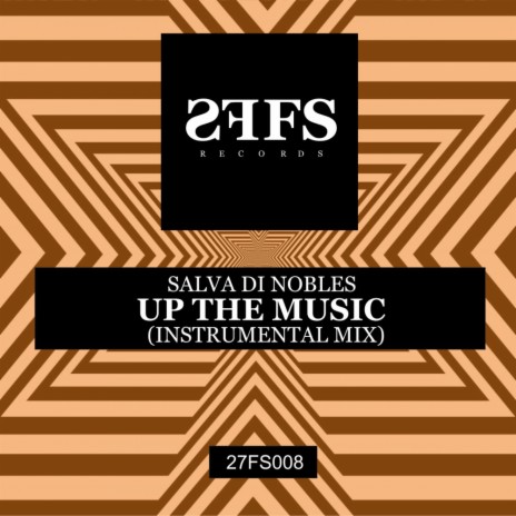 Up The Music (Instrumental Mix) | Boomplay Music