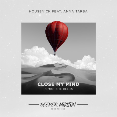 Close My Mind (Original Mix) ft. Anna Tarba | Boomplay Music
