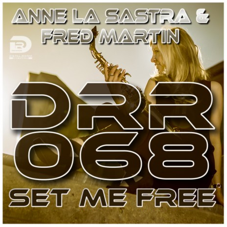 Set Me Free (Original Mix) ft. Fred Martin