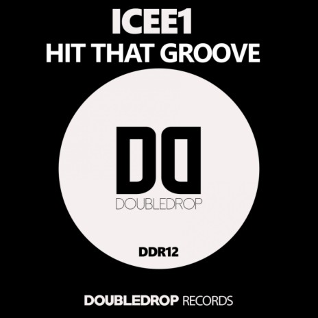 Hit that groove (Original Mix)