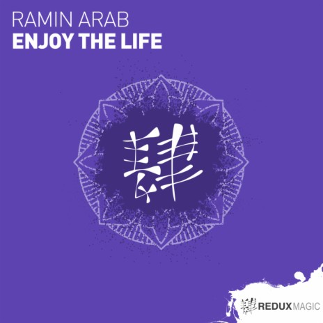 Enjoy The Life (Original Mix)