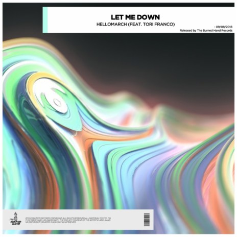 Let Me Down (Original Mix) ft. Tori Franco | Boomplay Music