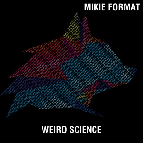 Weird Science (Original Mix)