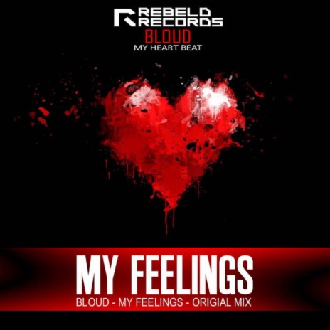 My Feelings (Original Mix) | Boomplay Music
