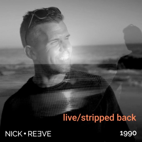 1990 (Live & Stripped Back)