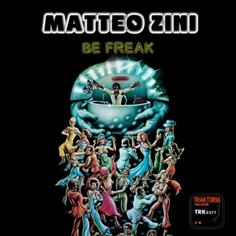 Be Freak (Original Mix) | Boomplay Music