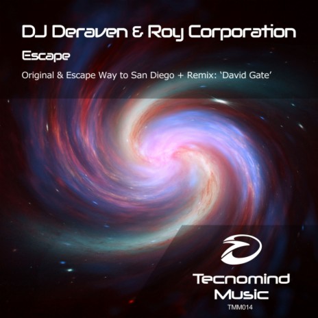 Escape Way To San Diego (David Gate Radio Edit) ft. Roy Corporation | Boomplay Music