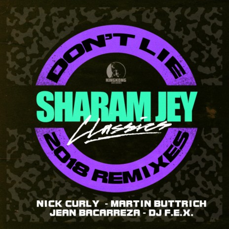 Don't Lie (Sharam Jey & Jean Bacarreza Remix)