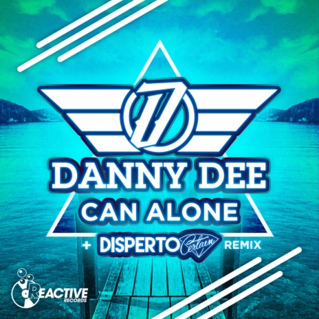 Can Alone (Disperto Certain Remix)