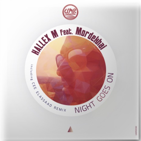 Night Goes On (Original Mix) ft. Mordekhai | Boomplay Music