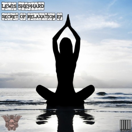 Secret of Relaxation (Original Mix)