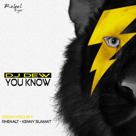 You Know (DJ Dew Remix)