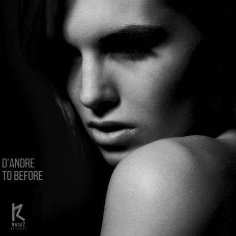 To Before (Original Mix)