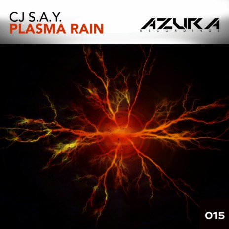 Plasma Rain (Original Mix)