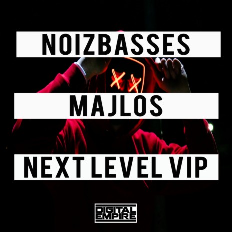 Next Level (Vip Mix) ft. MAJLOS