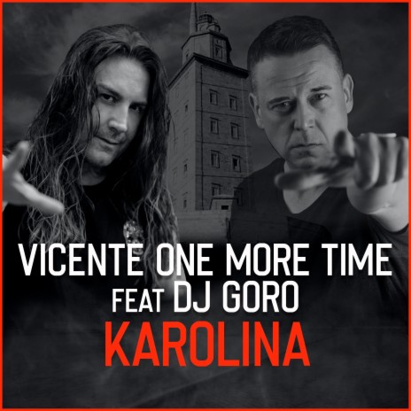 Karolina (Radio Mix) ft. Dj Goro