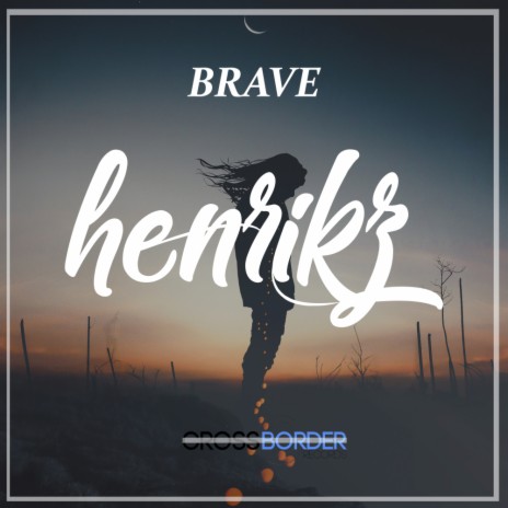 Brave (Original Mix) | Boomplay Music
