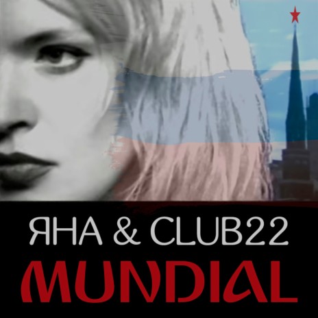 Mundial ft. CLUB22