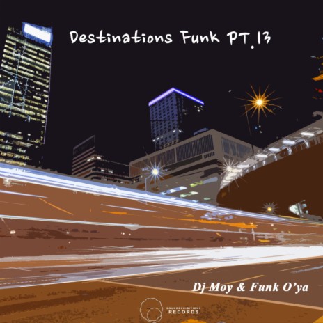 Destinations Funk 13 (Original Mix)