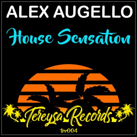 House Sensation (Original Mix)