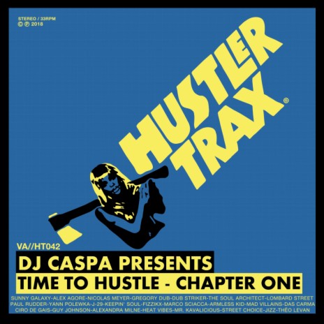 Time To Hustle: Chapter One (Continuous Mix) | Boomplay Music