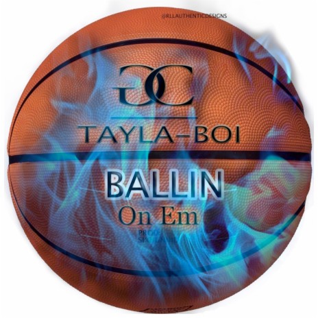 Ballin On 'em ft. Tayla-Boi | Boomplay Music