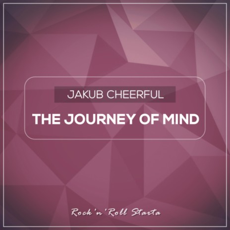 The Journey Of Mind (Original Mix)