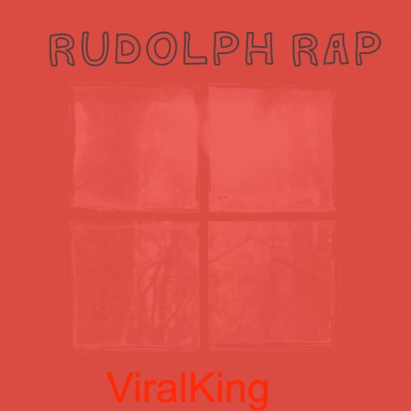 Rudolph Rap | Boomplay Music