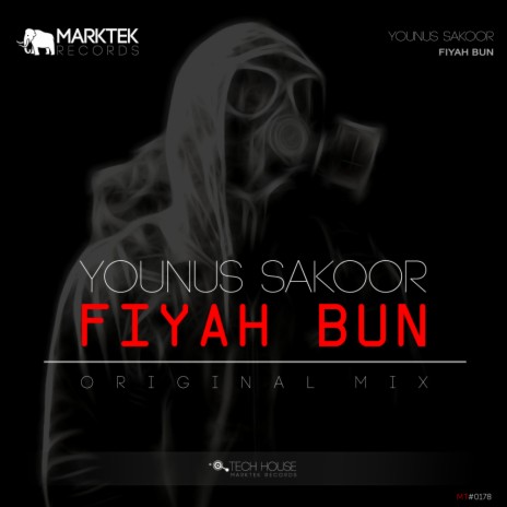 Fiyah Bun (Original Mix)