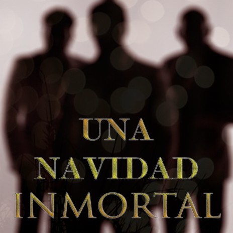 Una Navidad Inmortal | Boomplay Music