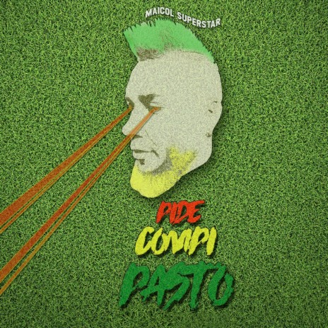 Pide Compi Pasto | Boomplay Music