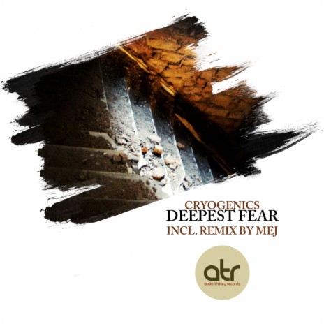 Deepest Fear (Mej Rethink)