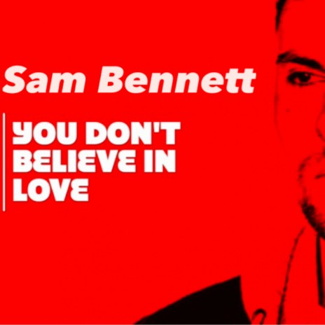 You Don't Believe In Love (Shaun Dean Remix) | Boomplay Music